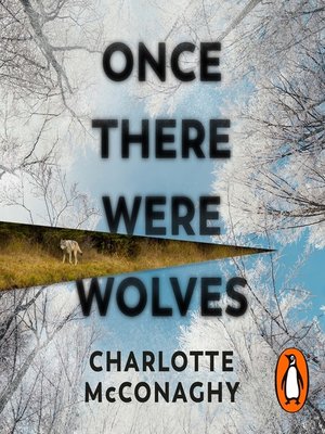 cover image of Once There Were Wolves